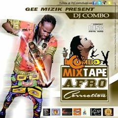 Dj Combo Afro Mixtape Correction