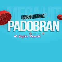 Boban Rajovic - Padobran ( M Styler RemiX )
