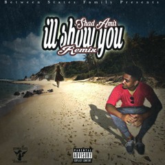 I'll Show You (Justin Bieber Remix)
