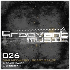 Dimi Mechero - Beast Sauce (Original Mix)