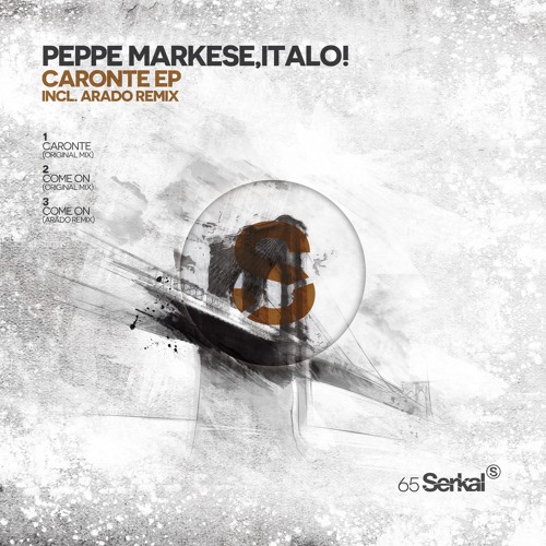 1.Peppe Markese,Italo! - Caronte (Original Mix)