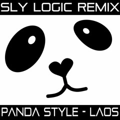 Panda Style (Sly Logic's Bamboo Bootleg) - LAOS