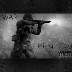 King Tay - War (Prod. By Superstaar Beats)