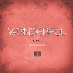 Wonderful Prod. Jimmy Dukes