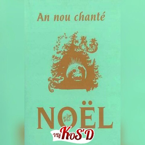 [ REMASTER ] S01EP14 #RTT - AN NOU CHANTÉ NOEL By DJ KOS'D( NOVEMBRE 2015 )