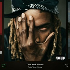 Time fetty wap feat monty