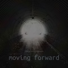 Moving Forward