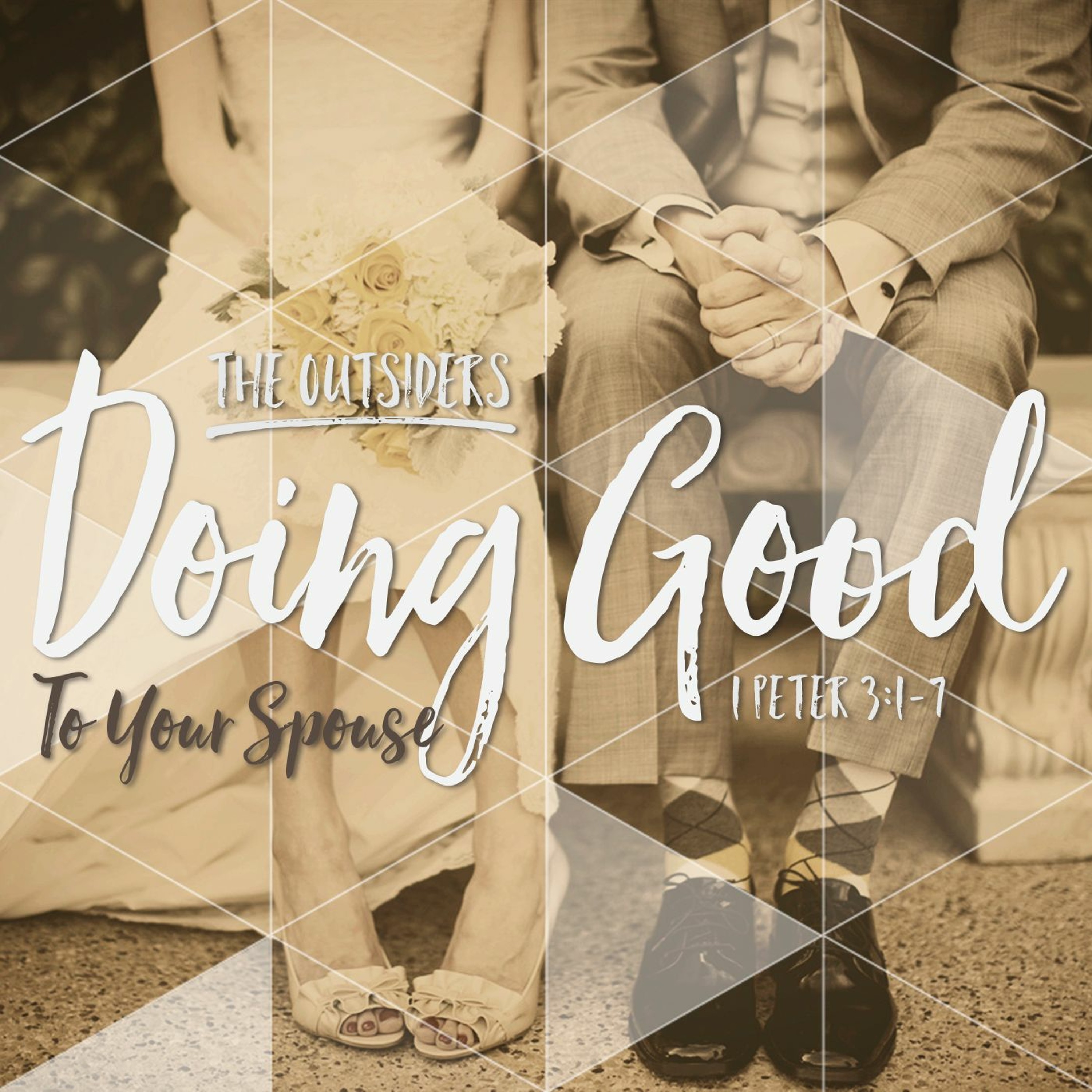 11.15.15 - Doing Good To Your Spouse (1 Peter 3:1-7) episode artwork