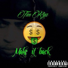 Ticc Ripz- Make It Back Snippit