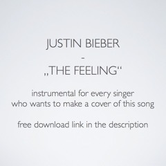 "Justin Bieber - The Feeling" Instrumental Acoustic Version FREE DOWNLOAD