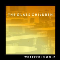 Wrapped In Gold