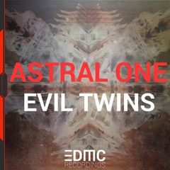AstralOne - Evil Twins [Free Download]