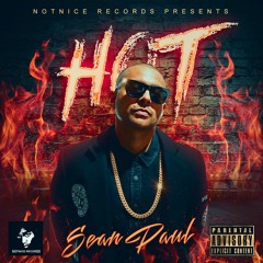 SEAN PAUL - HOT [RAW] FULL HOUSE RIDDIM