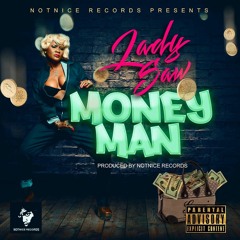 LADY SAW - MONEY MAN [FULL HOUSE RIDDIM]