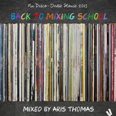 Back To Mixing School (Class of 2015)