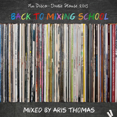 Back To Mixing School (Class of 2015)