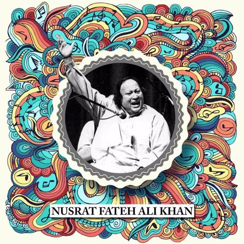 Stream Bilal Akmal | Listen to Legend Ustad Nusrat Fateh Ali Khan (Remixes)  playlist online for free on SoundCloud