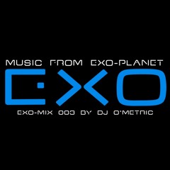 Exo-Mix 003 By Dj O'Metric (Traxx' not dead)