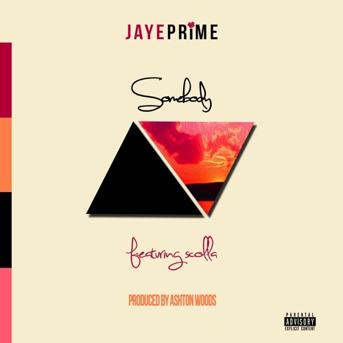 Somebody ft. Scolla [prod. Ashton Woods]