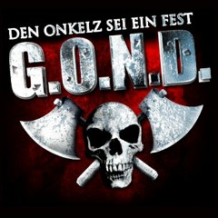 G.O.N.D. - Treueschwur - Böhse Onkelz