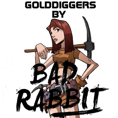 Bad Rabbit - Golddigers (TV short version)