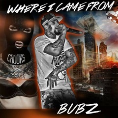 Were i came from-Bubz