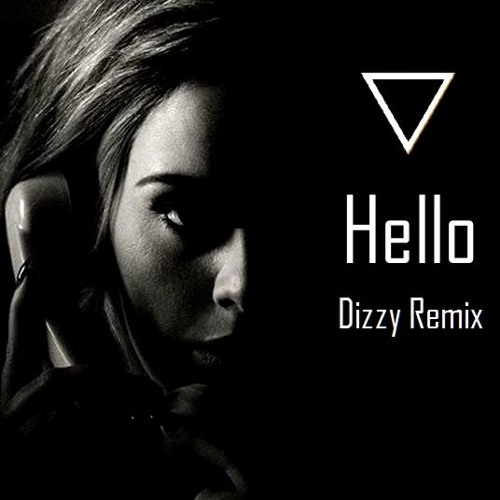 Hello Dizzy Remix