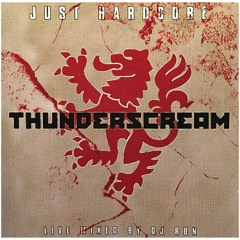 Thunderscream-Just Hardcore (CD 1 Mixed By DJ Ron)-2004-