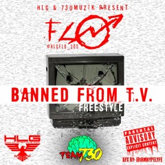 Flo - Banned From TV (Freestyle) Feat. DJ Hype