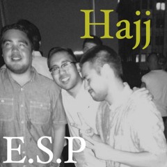 E.S.P - Hajj (Prod. by Kevin Brito)