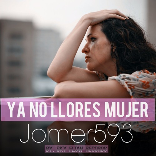 No Llores Mujer - Jhomer / Rap Encontra Del Maltrato a La mujer