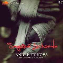 Seguiré Luchando (teaser) (ft. Nova G.)