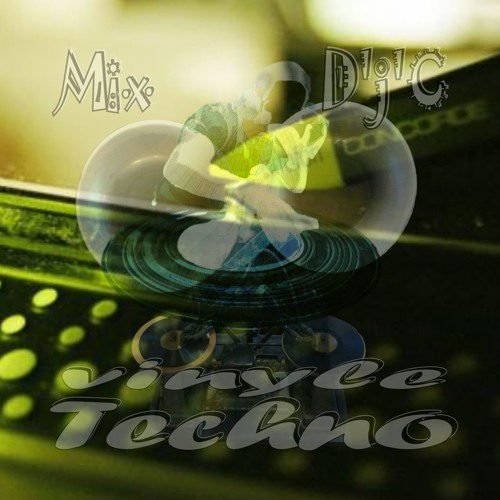 Mix D'J'C - Techno vinyle - N°675 .Flac