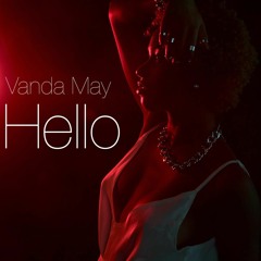 Vanda May - Hello