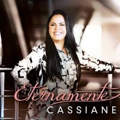 Cassiane / Eternamente / 2015 /  Vai Dando Glória