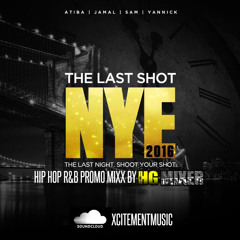 HG Mixer Presents "The Last Shot" NYE Promo Mix