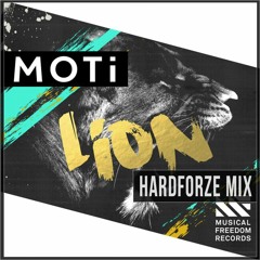 [FREE DOWNLOAD] Lion (Hardforze DJ Tool Mix) - Moti