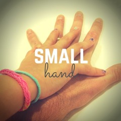 Small Hand (feat. Kitt Mackenzie)
