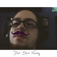 Dat Shit Nasty ~ Almadrio x Breevie