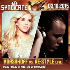 Korsakoff Vs. Re - Style @ SYNDICATE 2015