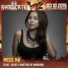 Miss K8 @ SYNDICATE 2015