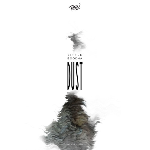 Little Boodha - Dust | Free Download Series