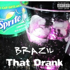 Brazil - That Drank