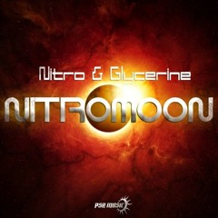 Nitro & Glycerine VS Si - Moon - NitroMOON (JAWGRINDER RMX) *PREVIEW* - OUT NOW !!!!!!