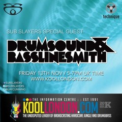 Drumsound & Bassline Smith On Sub Slayers Kool London Show Nov 2015