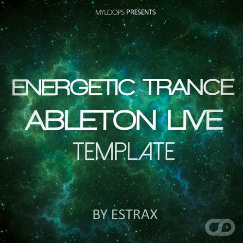 Energetic Trance Template For Ableton Live By Estrax