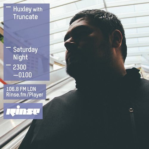 Truncate on Rinse FM October 2015