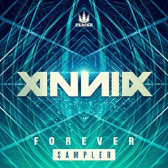Annix - Forever Sampler - Playaz Recordings
