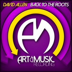 David Allen - Back To The Roots [FREE DOWNLOAD]