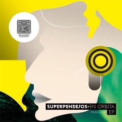 SHNG006 SUPERPENDEJOS-EN ORBITA EP (Snippet)No1@JUNO DOWNLOAD INTERNATIONAL CHARTS